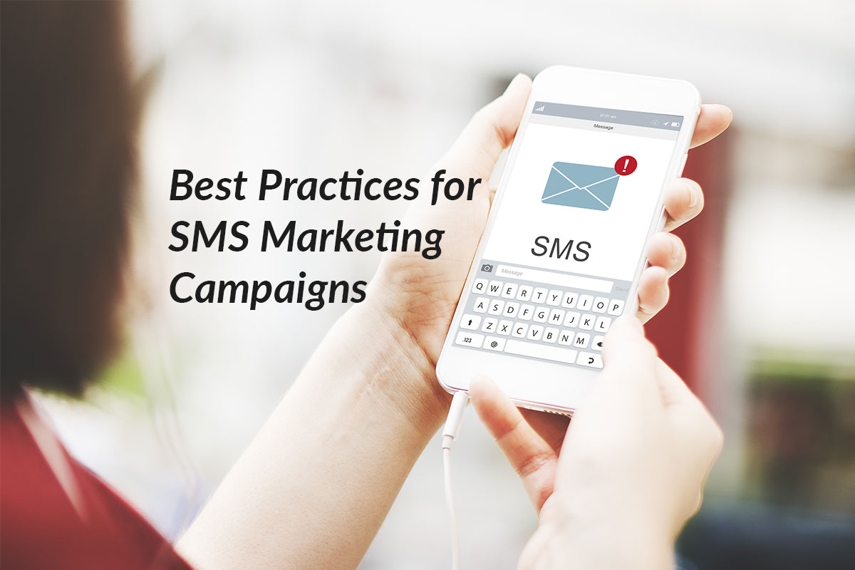 3 Best Practices for SMS Marketing Campaigns